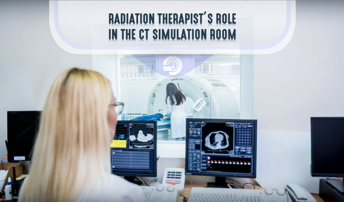 Radiation Therapists' Role in the CT Simulation Room