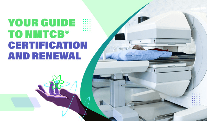 Your Guide to NMTCB® Certification and Renewal