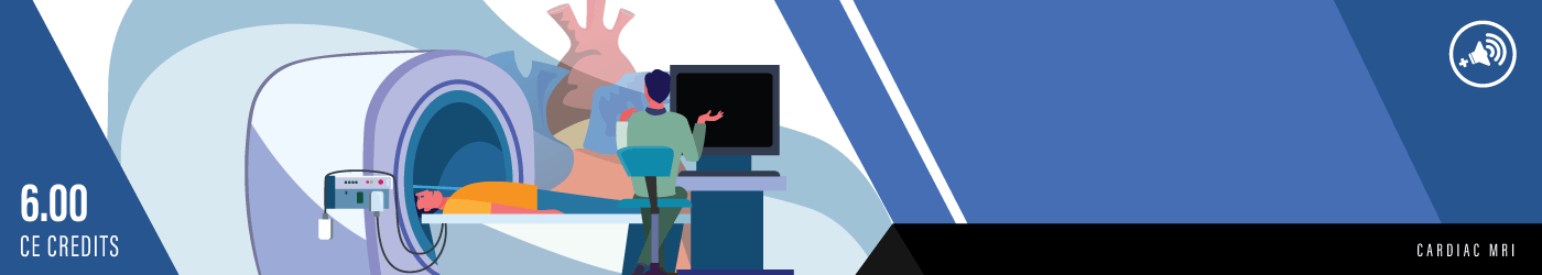 Cardiac MRI Online CE and Training Course for Technologists