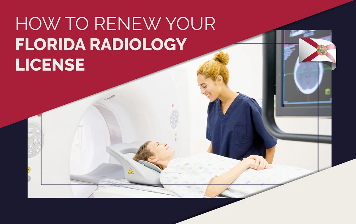 Your Florida Radiology License Renewal Guide